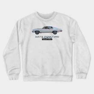 1973 Pontiac Ventura Hardtop Coupe Crewneck Sweatshirt